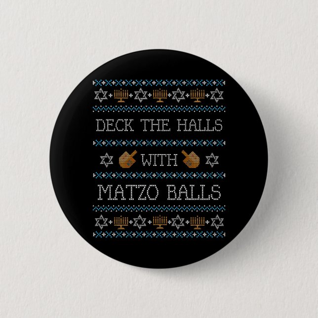 Funny Ugly Hanukkah Sweater Deck Halls Matzo Button (Front)