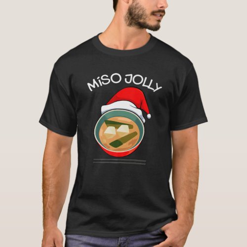 Funny Ugly Xmas Christmas Foodie Miso Jolly Japane T_Shirt