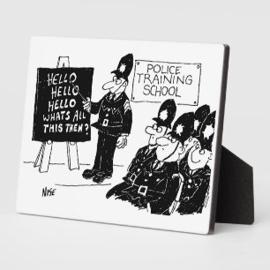 Funny UK Police Training School Plaque