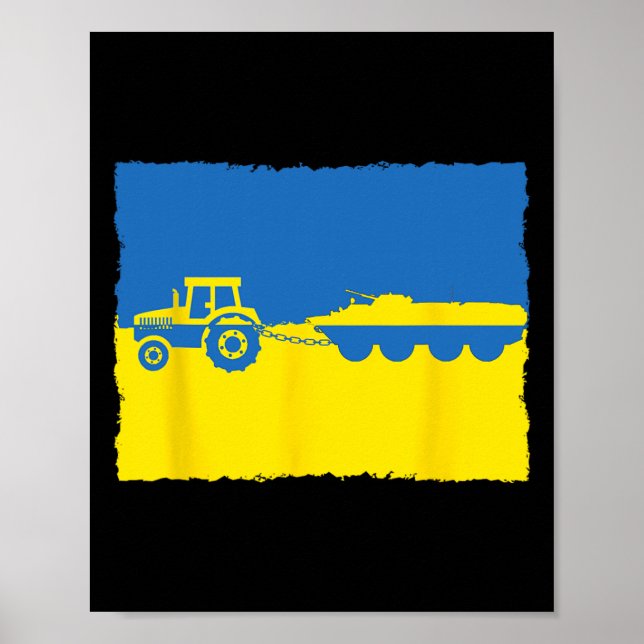 Funny Ukraine Farmer Tractor Steals A Russian Tank Poster (Front)