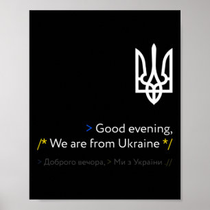 Funny Ukraine Russian Good Evening We Are From Ukr Poster