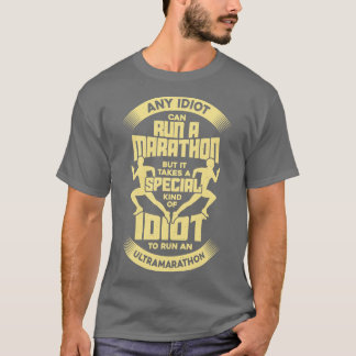 Funny Ultra Marathon Running Run Marathoner Gift T-Shirt