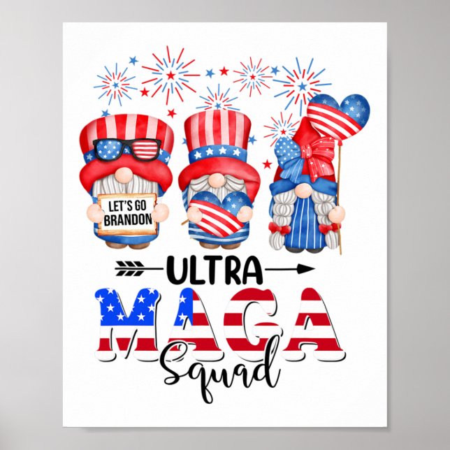 Funny Ultra Mega Squad Gnomes 4th Of July Ultra Me Poster (Front)