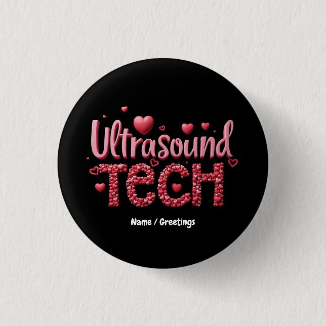 Funny Ultrasound Tech Valentine's Day Ideas  Button (Front)