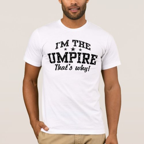 Funny Umpire T_Shirt