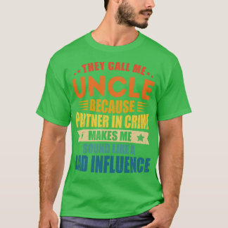 Funny Uncle Design For Uncle Men Uncle Partner In T-Shirt