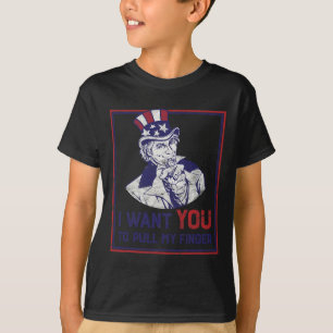 Funny Uncle Sam I Want You To Pull My Finger 4th J T-Shirt