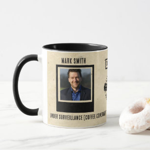 Funny Under Surveillance Coffee Mug – Caffeine Dep
