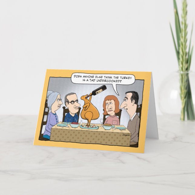Funny Undercooked Turkey Thanksgiving Card (Front)