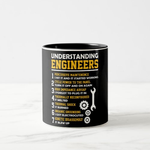 Funny Understanding Engineers Two_Tone Coffee Mug