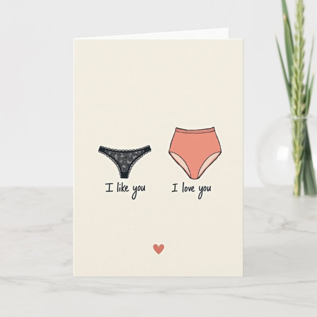 Funny Underwear Love Card (Front)