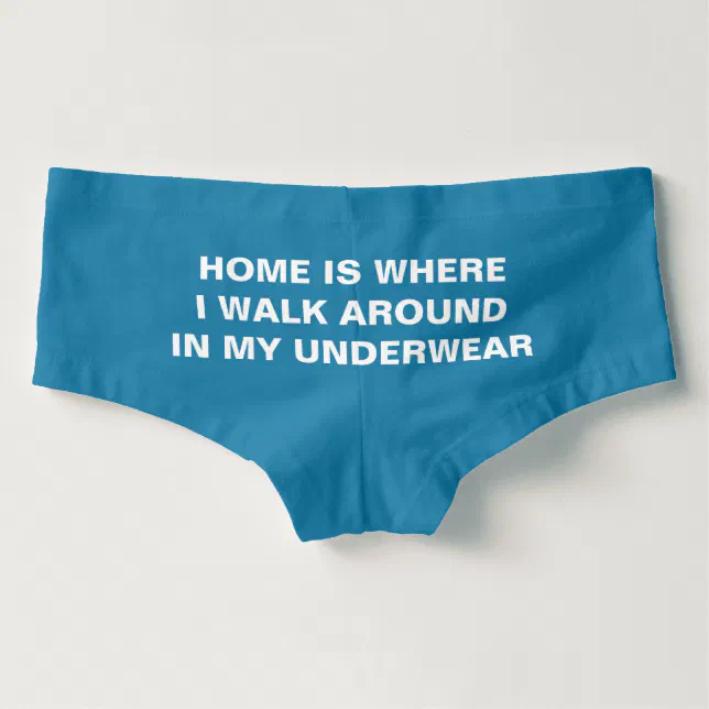 Funny Underwear Quote