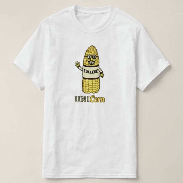 Funny Unicorn Corn University Pun T-Shirt (Design Front)