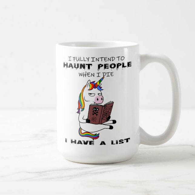 FUNNY UNICORN GIFT,  Rainbow Unicorn, Cute Unicorn Coffee Mug (Right)