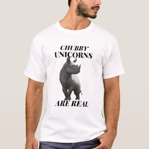  Funny Unicorn Gifts  Chubby Unicorns Are Real T_Shirt