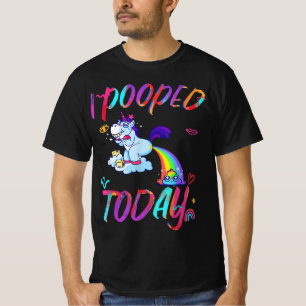 Funny unicorn I Pooped Today - Humor I pooped T-Shirt