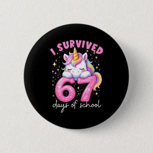 Funny Unicorn I Survived 67 Days Of School Meme Fo Button
