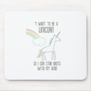 Funny Unicorn Illustration with Saying Mouse Pad