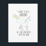 Funny Unicorn Illustration with Saying Postcard<br><div class="desc">A postcard with a funny unicorn illustration and a rainbow in the background. The text says: I want to be a Unicorn so I can stab idiots with my head.</div>