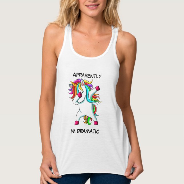 FUNNY UNICORN I'm Dramatic Tank Top (Front)