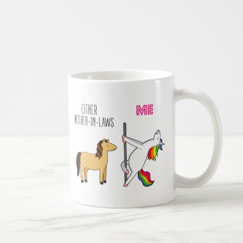 Funny Unicorn Mother In Law Wedding Favor Coffee Mug