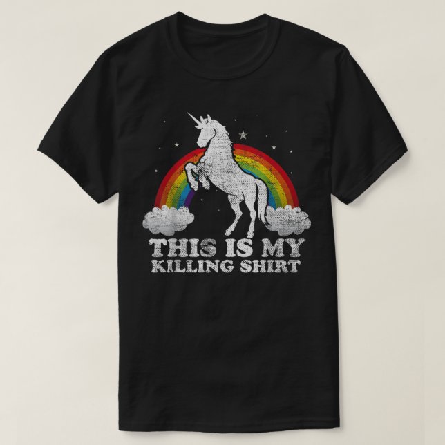 Funny Unicorn This Is My Killing Distressed Vintag T-Shirt (Design Front)