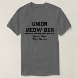 Funny Union Meow-ber T-Shirt