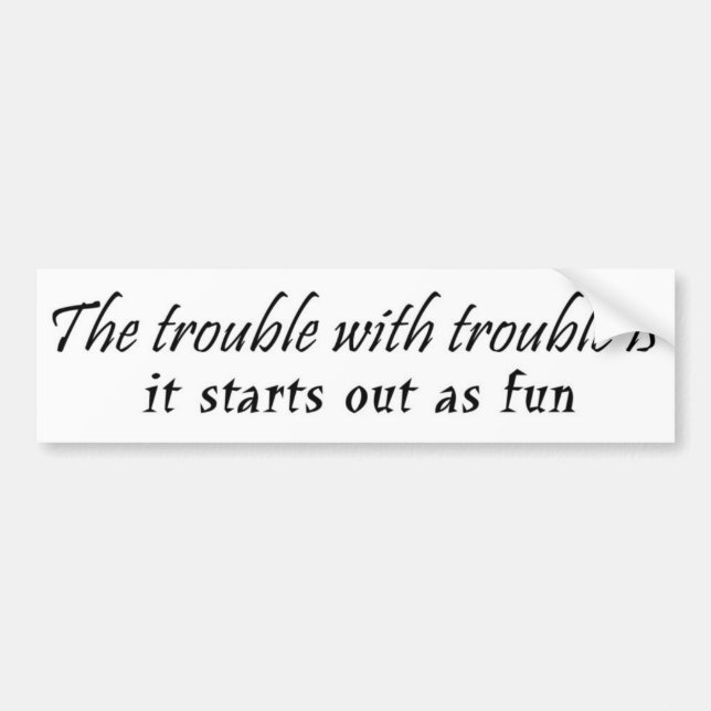Funny unique birthday gifts joke gift humor bumper sticker (Front)