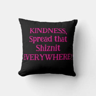 Funny, unique gift for ANYONE! Throw Pillow