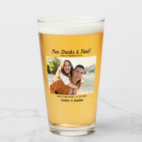 Funny Unique Save the Date Photo Free Food Drinks Glass