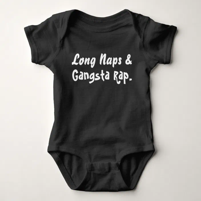 funny baby bodysuit- hipster gangsta Naps and Gangsta Rap music rap funny baby onesie