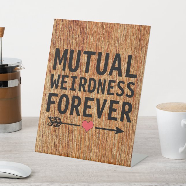 FUNNY UNUSUAL WEDDING SIGN RUSTIC (In SItu)