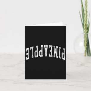 Funny Upside Down Pineapple Swinger Pineapple Arch Card