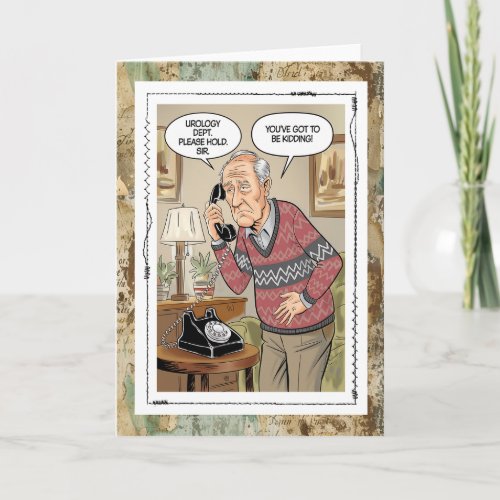 Funny Urology Dept Old Fart Just For Fun Card
