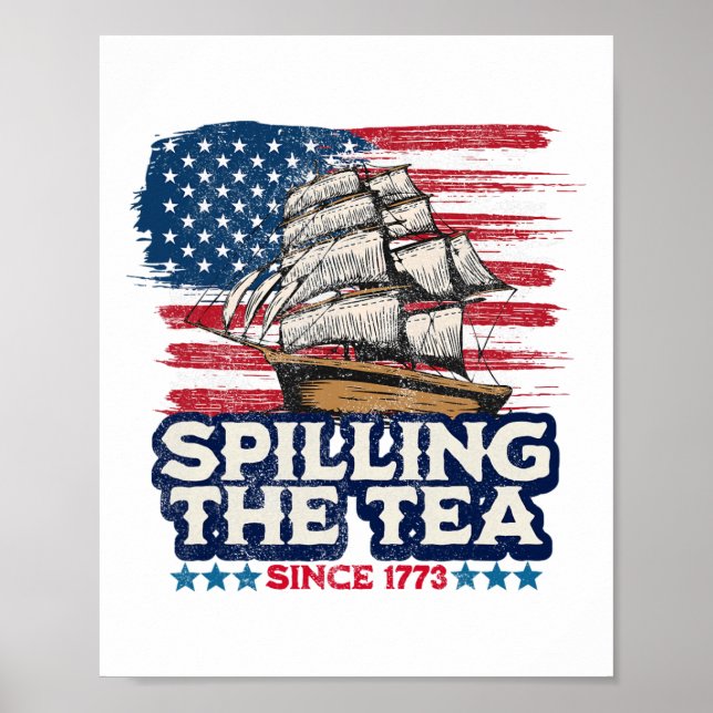 Funny Us History Teacher Boston Spilling The Tea S Poster (Front)