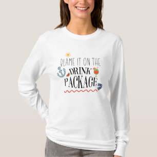 Funny Vacation Cruise Blame It On The Drink Packag T-Shirt