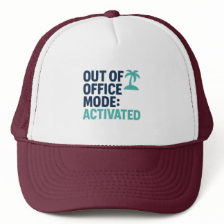Funny Vacation Trucker Hat – Work Break Gift