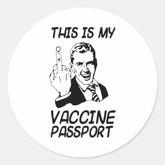 Funny Vaccine Prt Vaccination Fully Vaccinate  Classic Round Sticker (Front)
