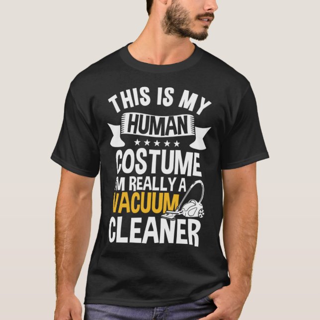 Funny Vacuum Cleaner Outfit Housekeeper T-Shirt (Front)