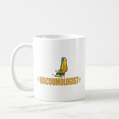 Funny Vacuuming Coffee Mug