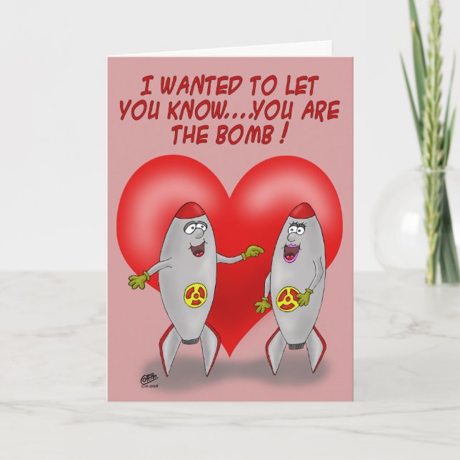 Funny Valentine Cards: You are The Bomb Holiday Card (Front)