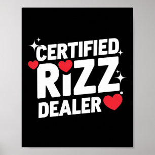Funny Valentine Certified Rizz Dealer Gen Alpha Me Poster