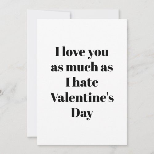 Funny Valentine Day Card I love you