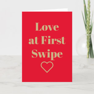 Funny Valentine Day Card Love at First Swipe