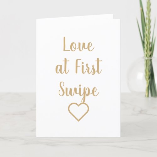 Funny Valentine Day Card Love at First Swipe