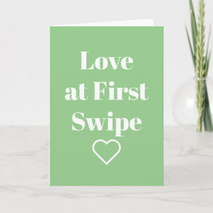 Funny Valentine Day Card Love at First Swipe