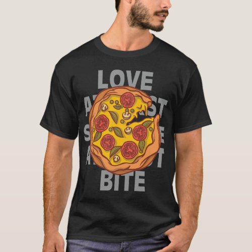 Funny Valentine Day Pizza Love At First Slice and  T_Shirt
