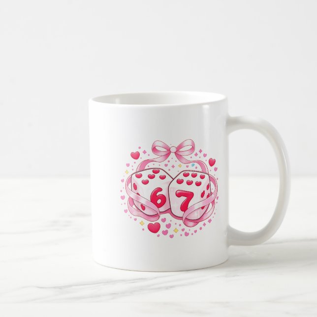 Funny Valentine Dice 6 7 Preppy 67 Six Seven Women Coffee Mug (Right)
