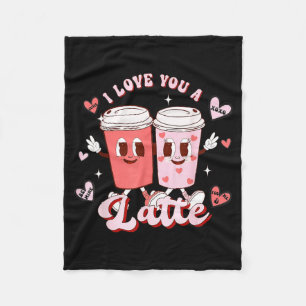 Funny Valentine Shirt I Love You A Latte Shirt For Fleece Blanket
