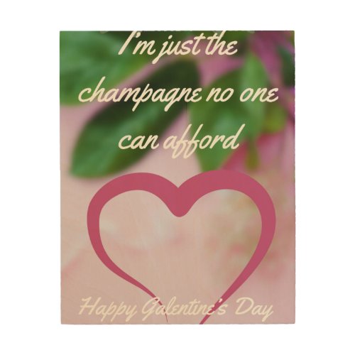 Funny Valentines Day 8x10 Wood Wall Art